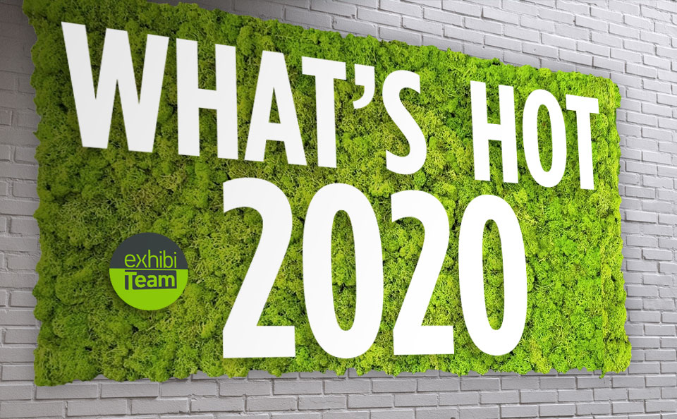 What’s Hot in Exhibit Design for 2020